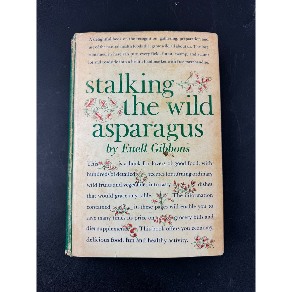 Stalking the Wild Asparagus by Euell Gibbons Cookbook Recipes Vintage 1962
